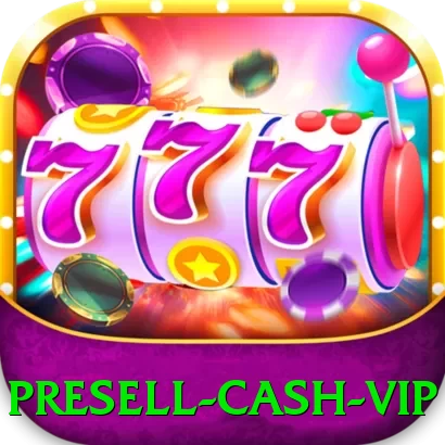 presell Cash VIP - app